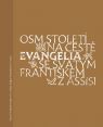 image:Image Osm století na cestě evangelia se svatým  Františkem z Assisi