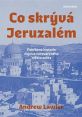 image:Image Co skrývá Jeruzalém