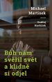 image:Image Bůh nám svěřil svět a klidně odjel