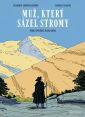 image:Image Muž, který sázel stromy - grafický román